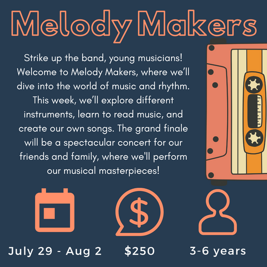 Week 07 - Melody Makers